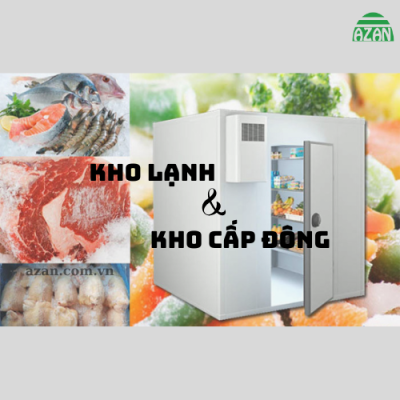 Kho lạnh và kho cấp đông